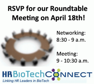 HR BioTech Connect: RSVP for our next group meeting on April 18th!