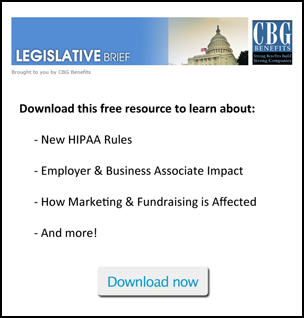 Download this Legislative Brief on the new HIPPA Rules via CBG Benefits
