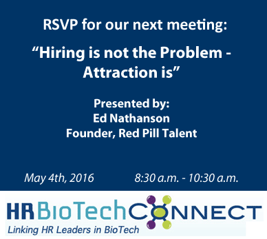 RSVP for the May 2016 HR BioTech Connect event!